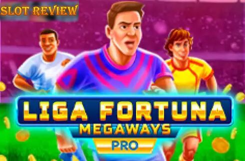 Liga Fortuna Megaways PRO Slot Review